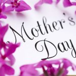 3 Ways to Celebrate Your Mama on Mother’s Day